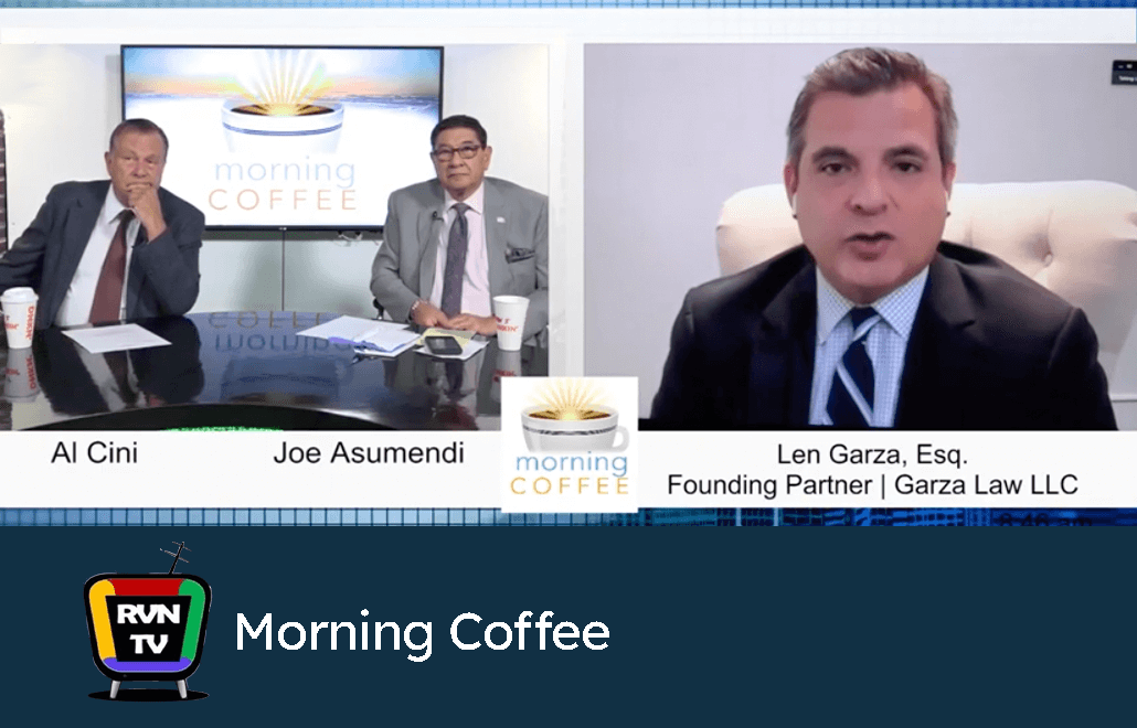 Morning coffee with Attorney Len Garza on starting a business in the pandemic